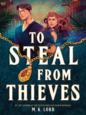 cover image of To Steal from Thieves